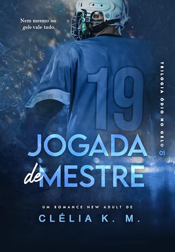 Jogada de Mestre (Ódio no Gelo Livro 1) (Portuguese Edition)