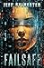 Failsafe by Jeff Sylvester Failsafe by Jeff Sylvester