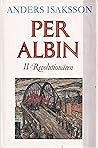 Per Albin 2 : Revolutionären