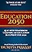 EDUCATION 2050