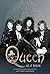 Queen As It Began: The Authorized Biography