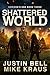 Shattered World: Horizon's End Book 3: (A Post-Apocalyptic Survival Thriller)
