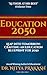 Education 2050: Leap into T...