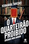 O quarteirão proi...
