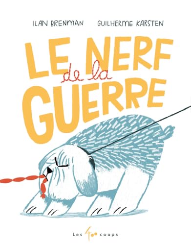 Le nerf de la guerre (Hardcover)
