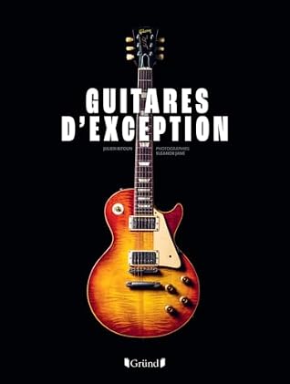 Guitares d'exception
