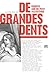 De grandes dents
