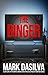 The Binger by Mark DaSilva