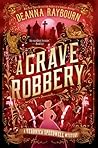 A Grave Robbery