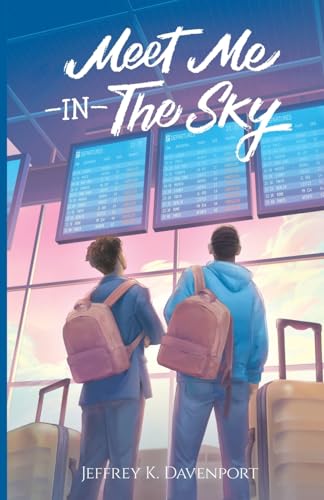 Meet Me in the Sky (Paperback)
