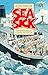 Sea Sick: The Adventures of...