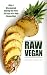 Raw Vegan by Shane Dustin