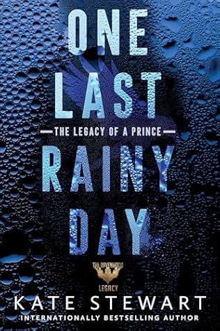 One Last Rainy Day (Ravenhood Legacy #1)