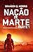 Nação de Marte 1: Ficção científica Hard (Portuguese Edition)