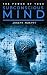 The Power of Your Subconscious Mind by Joseph Murphy