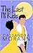 The Last I'll Kiss (Ladies ...