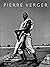 Pierre Verger: Photographs 1932-62