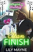 Clean Finish (Goliaths of Wrestling, #2) 