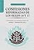 Confesiones Reformadas de l...