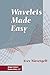 Wavelets Made Easy