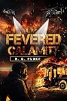 Fevered Calamity