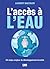 L'accès à l'eau: Un enjeu m...