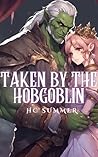 Taken by the Hobgoblin by HC Summer