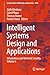 Intelligent Systems Design ...