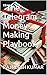 "The Telegram Money-Making ...