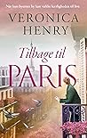 Tilbage til Paris by Veronica Henry