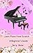 Learn Piano from Scratch: A...