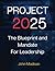 Project 2025: The BluePrint...