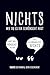 Nichts, wie du es dir gewünscht hast