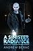 A Sinister Radiance (The Sh...