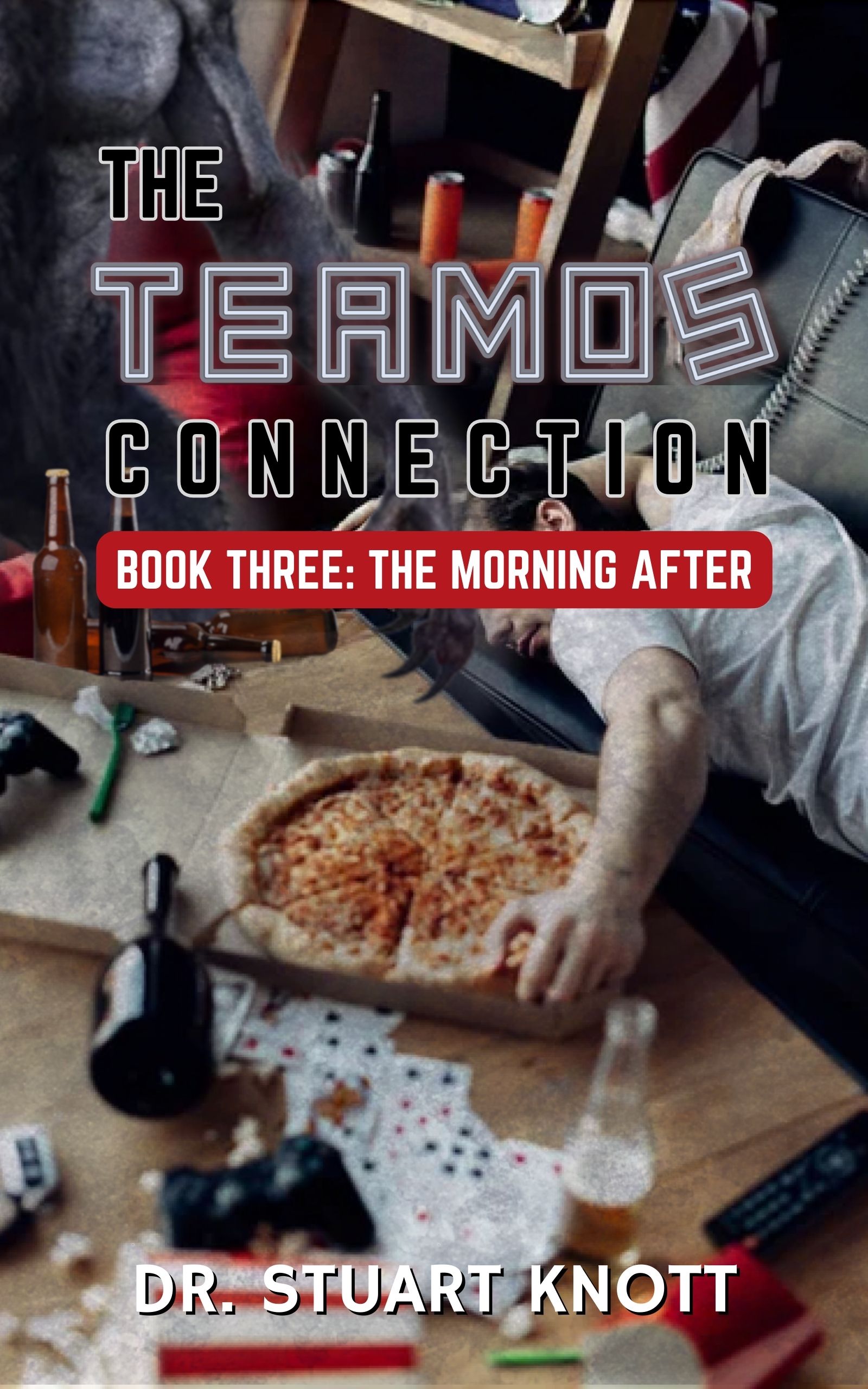 The Teamos Connection: Book Three: The Morning After