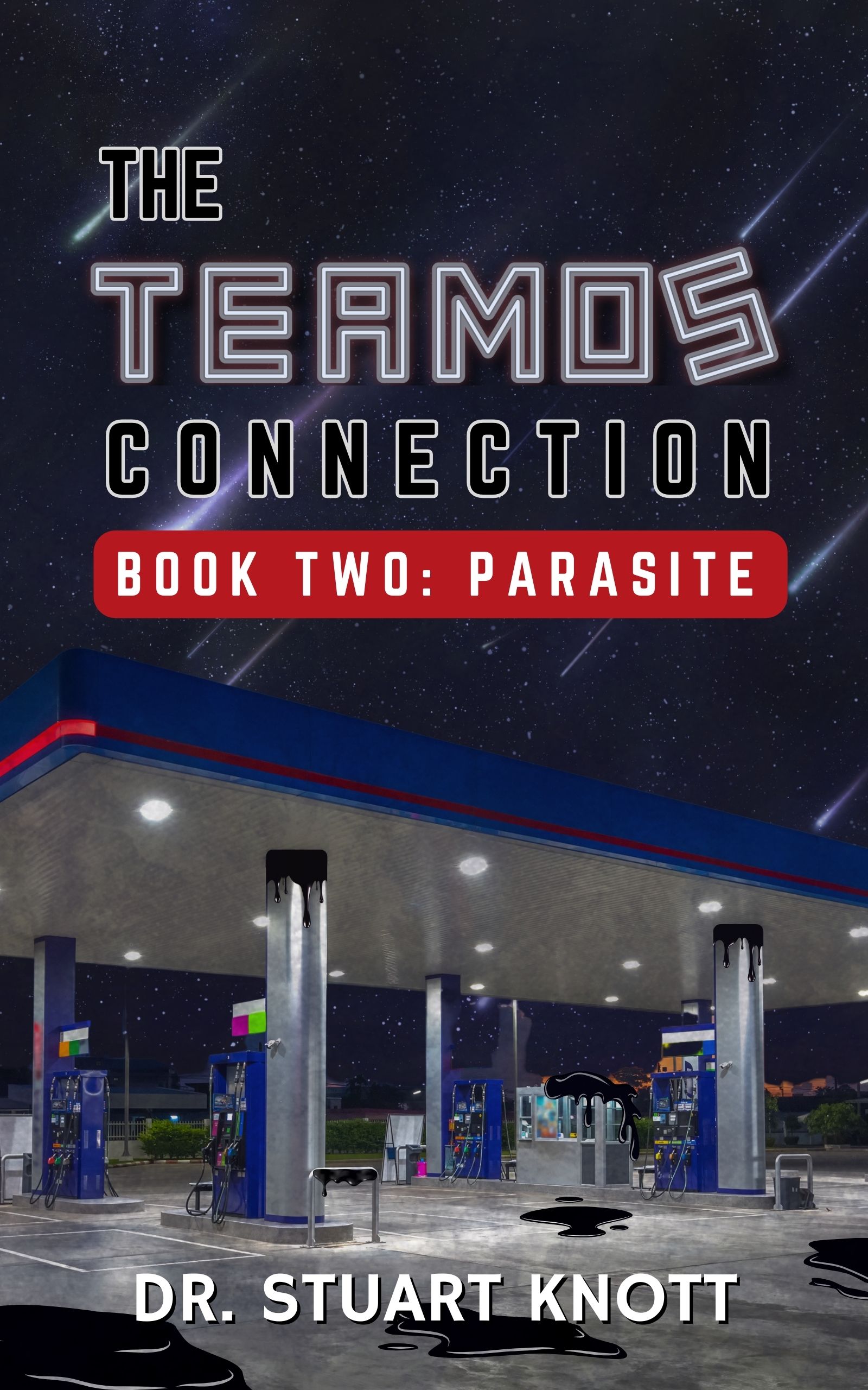 The Teamos Connection: Book Two: Parasite