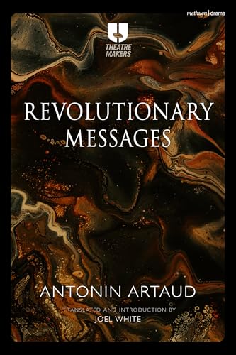 Revolutionary Messages (Theatre Makers)