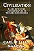 Civilization by Carl William Maxwell
