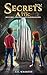 Secrets in the Attic (Mysteries, Mischief, and Marshmallows)
