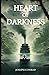 Heart of Darkness