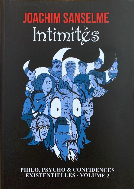 Intimités : Philo, psycho & confidences existentielles, Vol. 2 (Paperback)