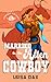 Married to the Alien Cowboy (Cowboy Colony Mail-Order Brides #1)