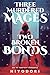 Three Murdered Mages, Two Broken Bonds (Clem & Wist #4)