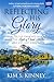 Reflecting His Glory by Kim S Kinney