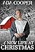 A New Life at Christmas: Am...