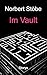 Im Vault: Storys
