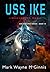 USS IKE: Quansport Ops (USS Hamilton Book 10)