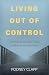 Living Out of Control: Political and Personal Faith in Waning Christendom