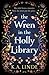 The Wren in the Holly Library (The Oak and Holly Cycle, #1)