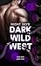 Dark Wild West: Deine Seele...